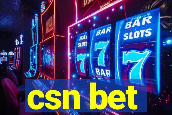 csn bet