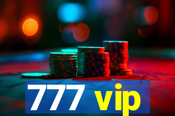 777 vip