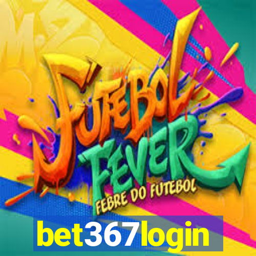 bet367login