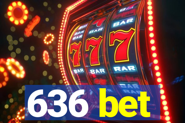 636 bet