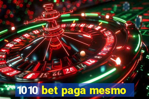 1010 bet paga mesmo