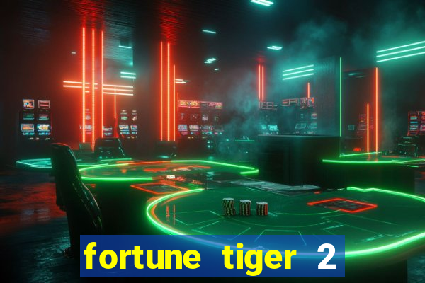 fortune tiger 2 revenge demo