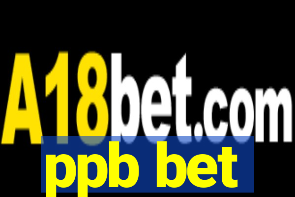 ppb bet