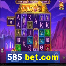 585 bet.com