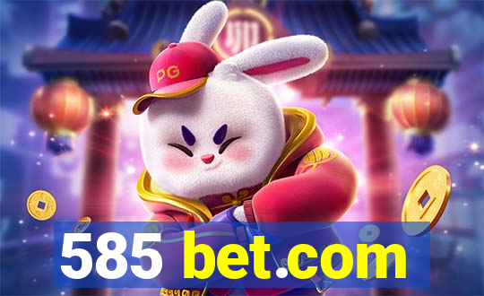 585 bet.com