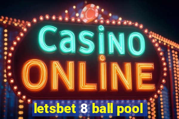 letsbet 8 ball pool