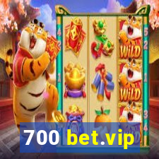 700 bet.vip