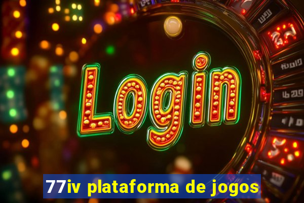 77iv plataforma de jogos