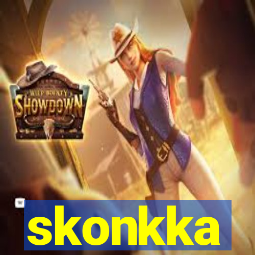 skonkka