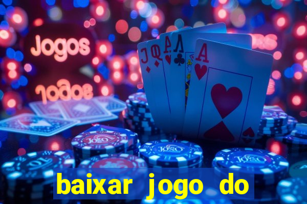 baixar jogo do tigre plataforma nova