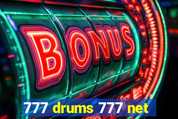 777 drums 777 net