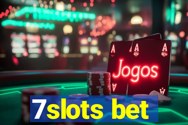 7slots bet