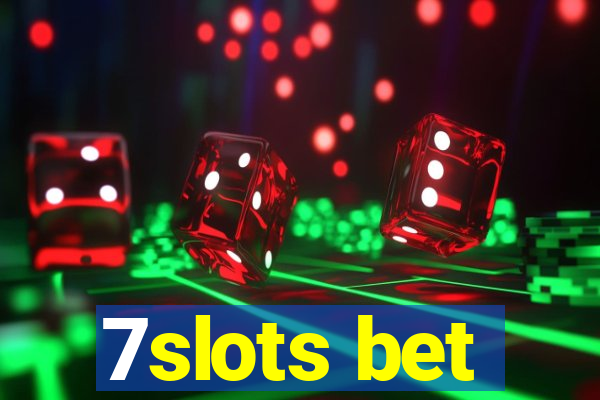 7slots bet