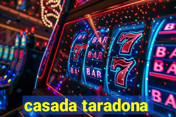 casada taradona