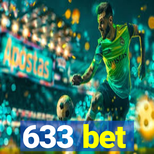 633 bet