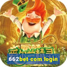 662bet com login