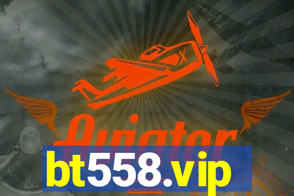 bt558.vip