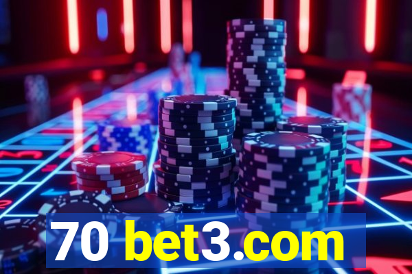 70 bet3.com