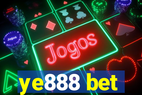 ye888 bet