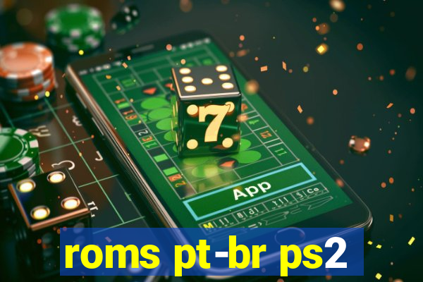 roms pt-br ps2