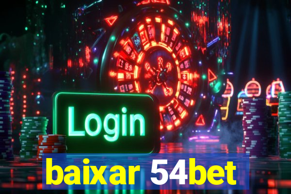 baixar 54bet