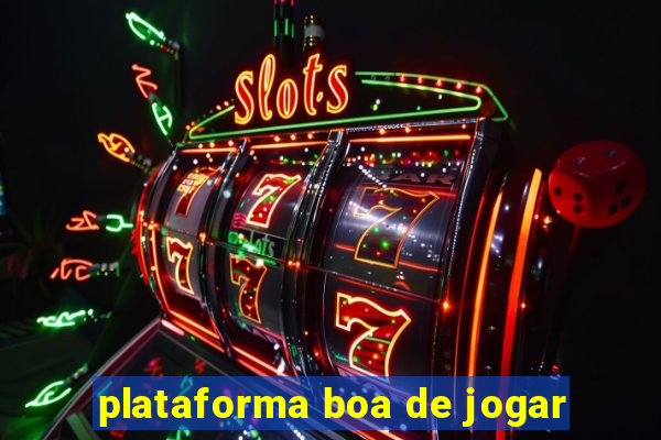 plataforma boa de jogar