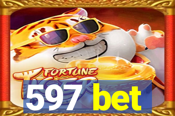 597 bet