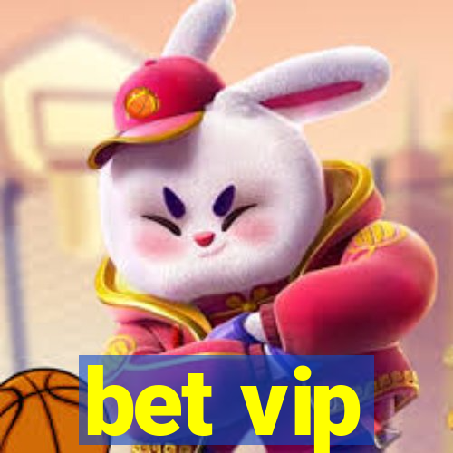 bet vip