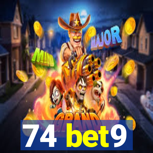 74 bet9