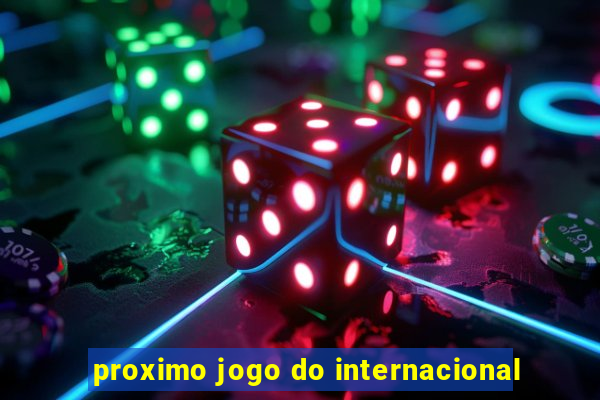 proximo jogo do internacional