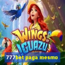 777bet paga mesmo