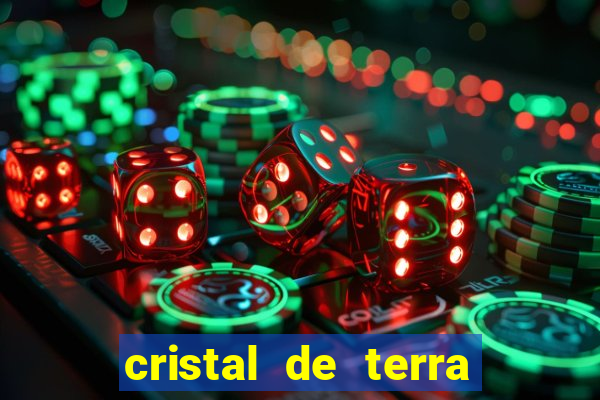 cristal de terra stardew valley