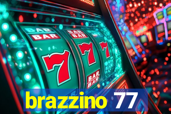 brazzino 77