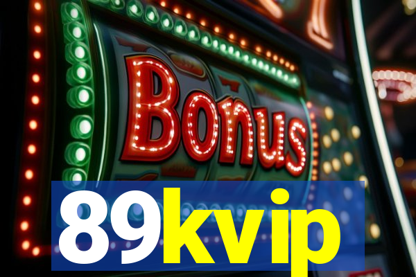 89kvip