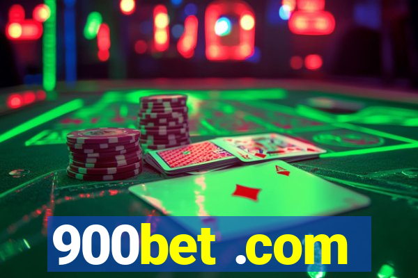 900bet .com