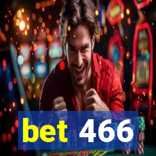 bet 466