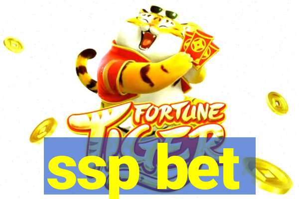 ssp bet