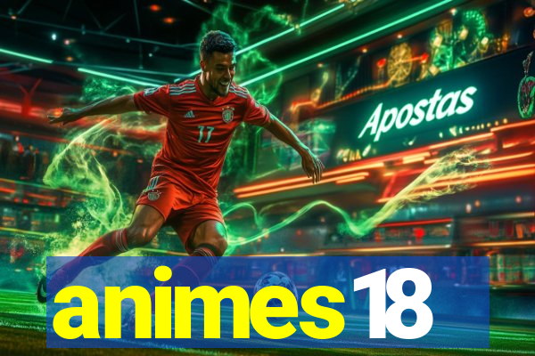 animes18