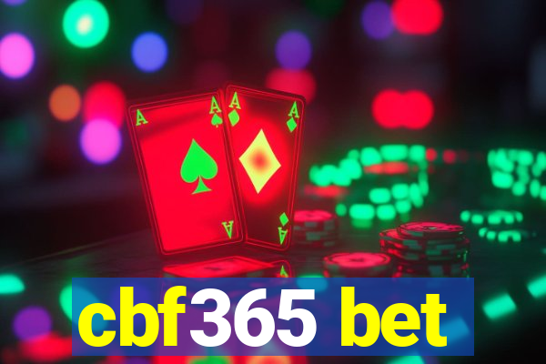 cbf365 bet