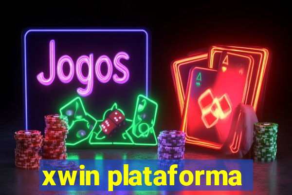 xwin plataforma