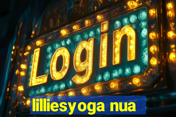 lilliesyoga nua