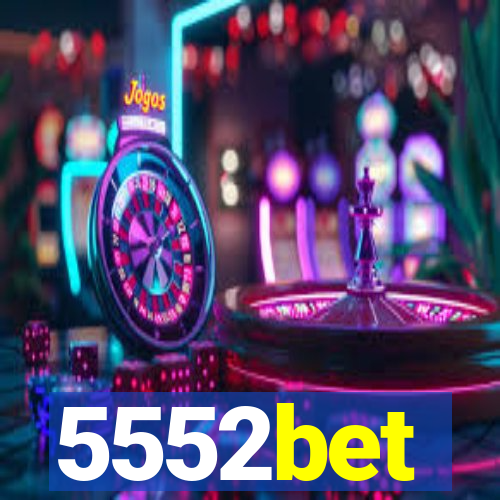 5552bet