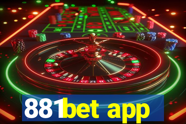 881bet app