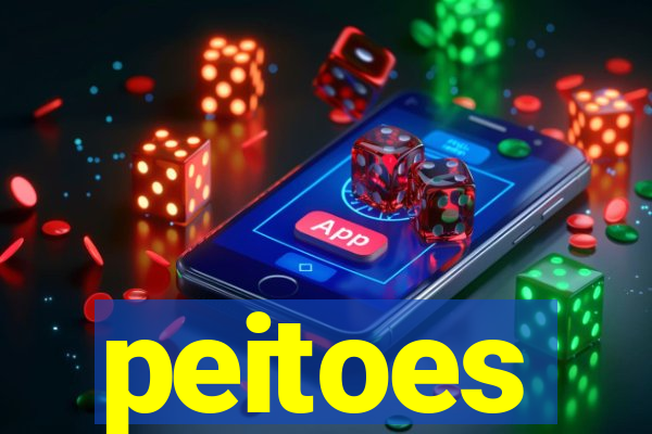 peitoes