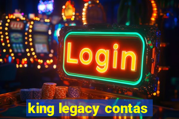 king legacy contas