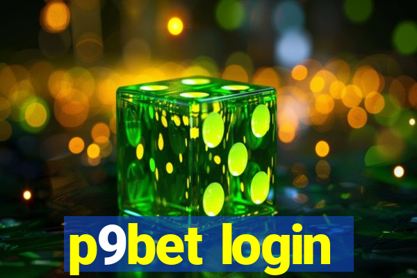 p9bet login