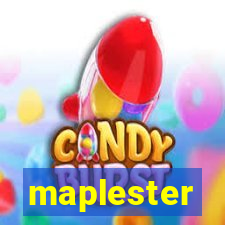 maplester