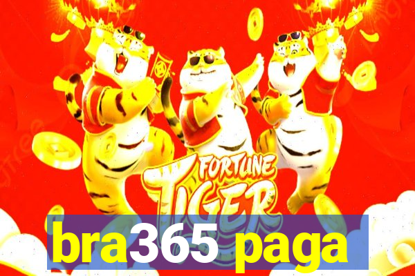 bra365 paga