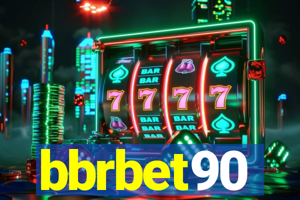 bbrbet90