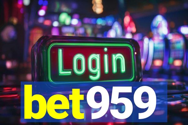 bet959